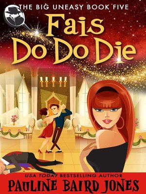 cover image of Fais Do Do Die